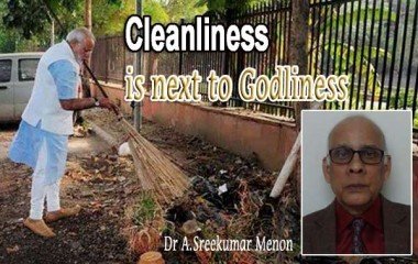 Cleanliness is next to Godliness (Dr A.Sreekumar Menon)