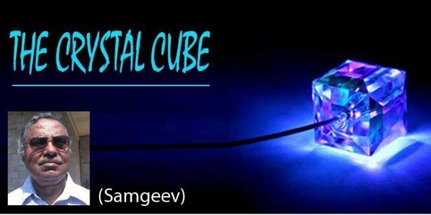THE CRYSTAL CUBE ( Samgeev)