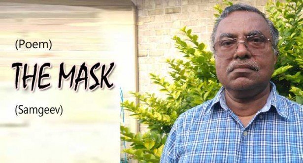 THE MASK (Poem: Samgeev)