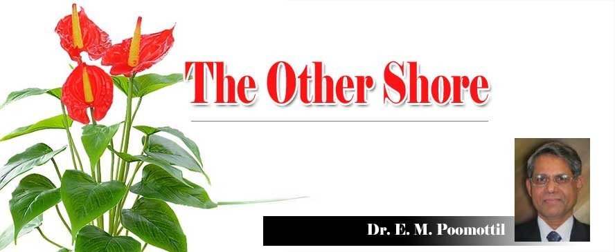 The Other Shore (Poem: Dr. E. M. Poomottil)