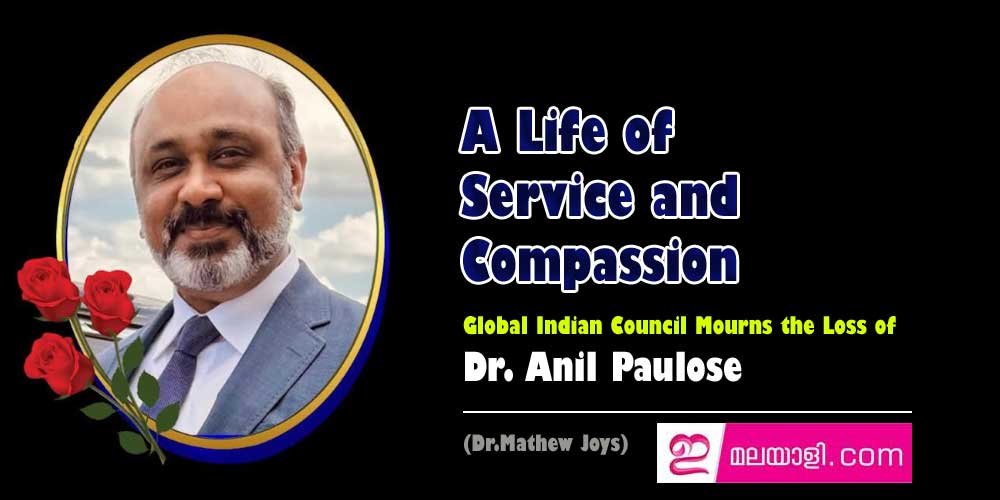 Dr. Anil Paulose: A Life of Service and Compassion (Dr.Mathew Joys)