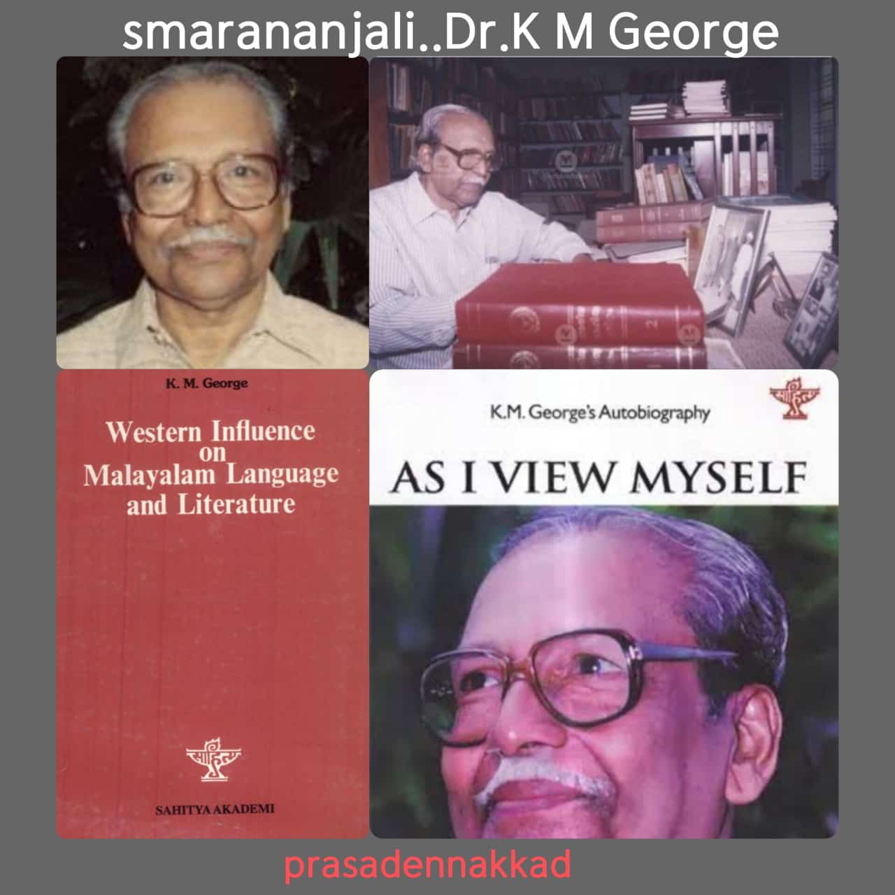 സ്മരണാഞ്ജലി.... ഡോ. കെ എം ജോർജ്ജ് (1914-2002) : പ്രസാദ് എണ്ണയ്ക്കാട്