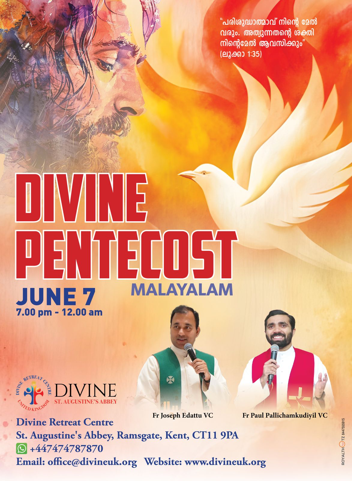 റാംസ്ഗേറ്റ് ഡിവൈന്‍ റിട്രീറ്റ് സെന്ററില്‍ 'ഡിവൈന്‍ പെന്തെക്കോസ്ത്,' പരിശുദ്ധാത്മ അഭിഷേക ശുശ്രുഷ ജൂണ്‍ 7 ന്;  ഫാ.ജോസഫ് എടാട്ടും, ഫാ.പോള്‍ പള്ളിച്ചാന്‍കുടിയിലും നയിക്കും.