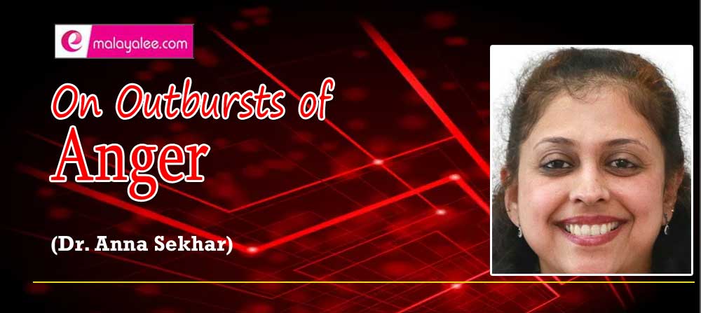 On Outbursts of Anger (Dr. Anna Sekhar)