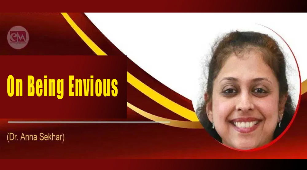 On Being Envious (Dr.Anna Sekhar)