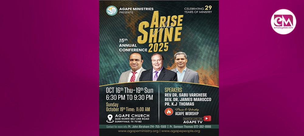 അഗാപെ മിനിസ്ട്രീസ് സംഘടിപ്പിക്കുന്ന 15-ാം വാര്ഷിക സമ്മേളനം ഒക്ടോബര് 16 മുതല് 19 വരെ