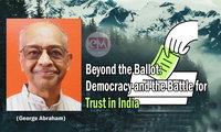 Beyond the Ballot: Democracy and the Battle for Trust in India (George Abraham)