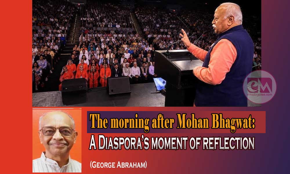 The morning after Mohan Bhagwat: A Diaspora’s moment of reflection (George Abraham)