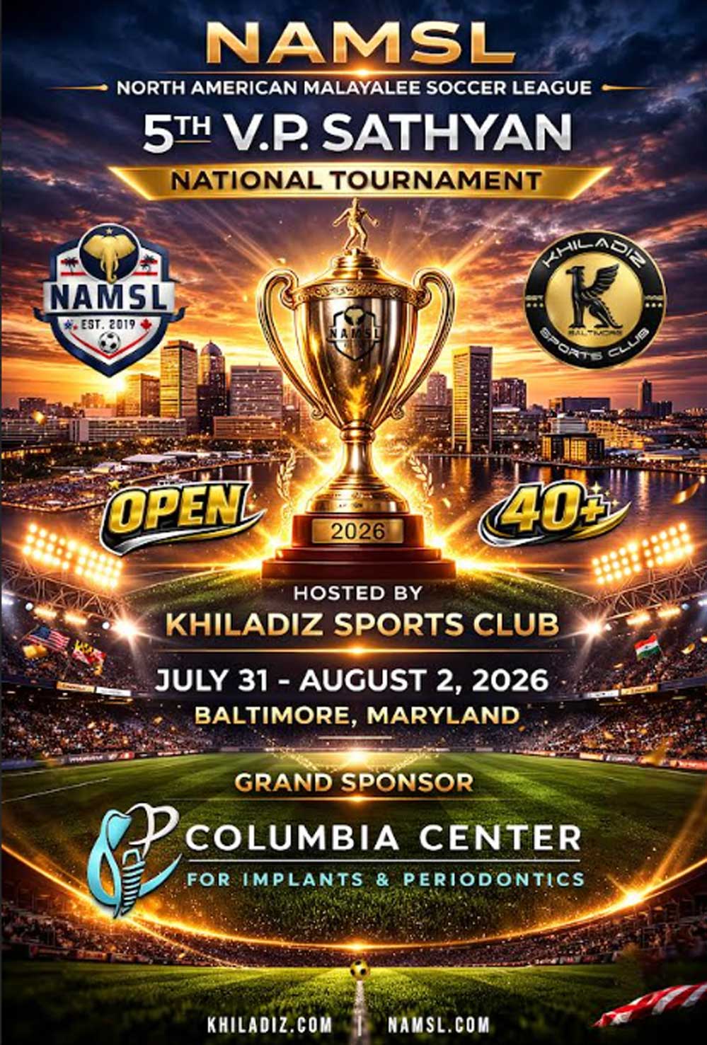 അഞ്ചാമത് എന്‍.എ.എം.എസ്.എല്‍-  വി.പി. സത്യൻ നാഷണൽ ടൂർണമെന്റിന് ബാൾട്ടിമോർ വേദിയാകുന്നു; ട്രോയ് പാർക്കിൽ ആവേശപ്പോരാട്ടം ജൂലൈ 31 മുതൽ