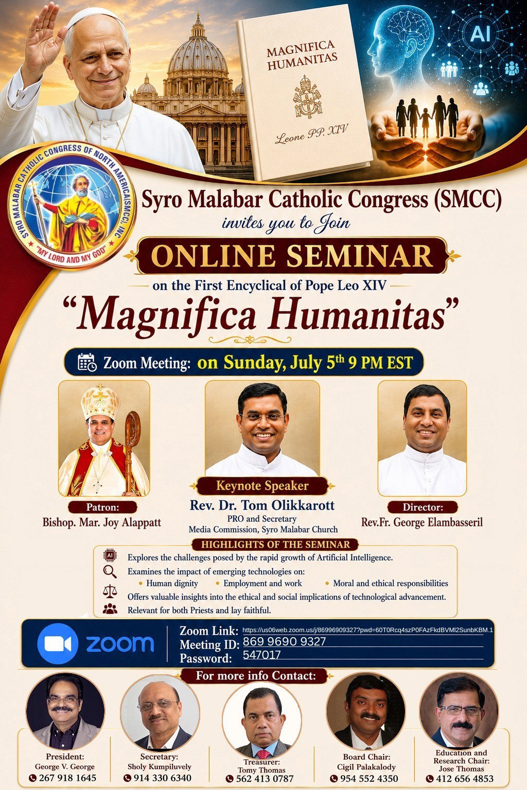 എസ്.എം.സി.സി.യുടെ ആഭിമുഖ്യത്തിൽ  മാർപ്പാപ്പയുടെ ആദ്യ ചാക്രികലേഖനം 'മാഗ്നിഫിക്ക ഹ്യൂമാനിറ്റാസ്' വിശദമാക്കുന്ന ഓൺലൈൻ സെമിനാർ  ജൂലൈ 5 ന്